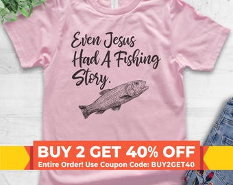 Camiseta juvenil "Incluso Jesús tuvo una historia de pesca", camiseta juvenil para niños y niñas, camiseta de Jesús pescando, camiseta de pescador