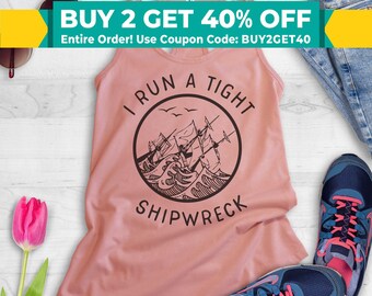 I Run A Tight Shipwreck Tank Top, Racerback Tank Top, Mothers Day Tank Top, Motherhood Tank Top, Cute Mom Tank