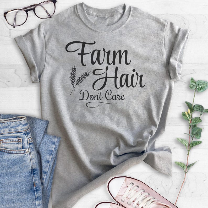 Farm Hair Don't Care T-shirt, Ladies Unisex Crewneck Shirt, Cute Farm Girl T-shirt, Short & Long Sleeve T-shirt image 3