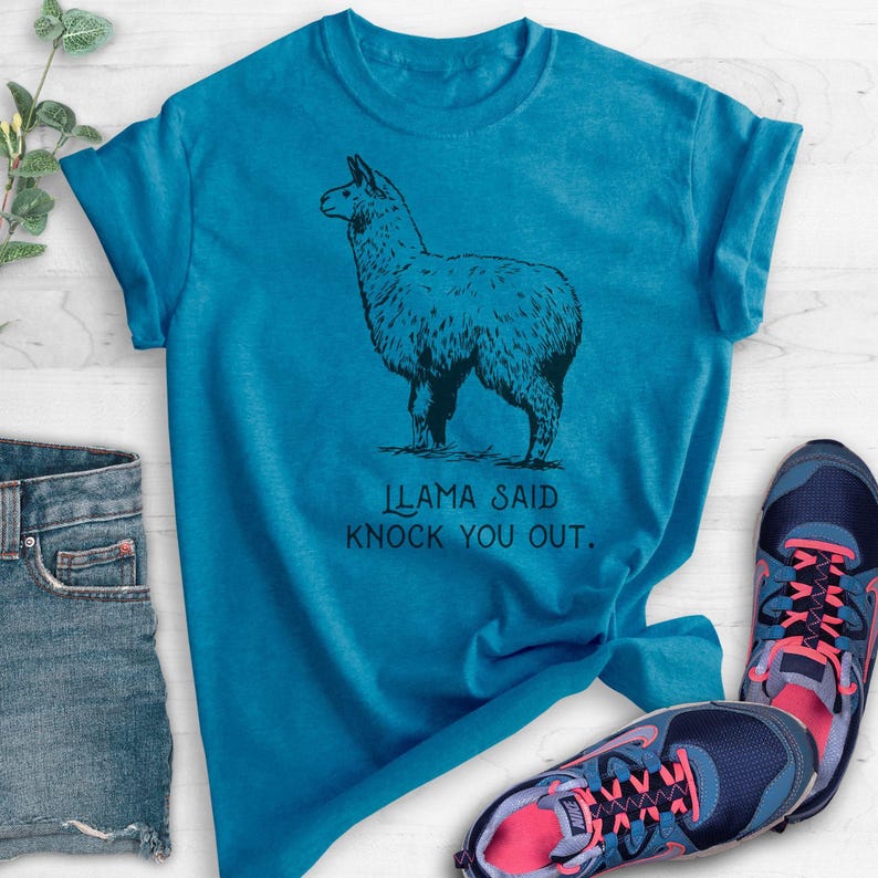Llama Said Knock You Out Shirt, Funny Animal Tee, Funny Pun Shirt, Parody Graphic T-shirt, Alpacas and Llamas, Hip Hop Shirt, Unisex Tee image 3
