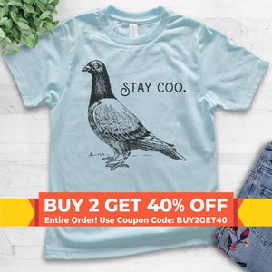 Camiseta juvenil "Stay Coo", camiseta juvenil para niños y niñas, camiseta divertida de paloma, frase de pájaro adorable, camiseta de pájaro genial