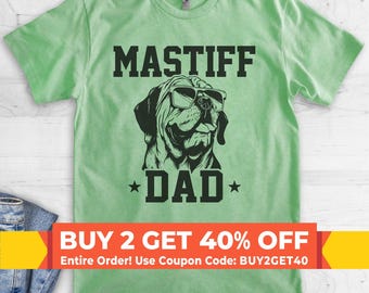 Mastiff Dad, Unisex Men's Shirt, English Mastiff, Mastiff Owner, Funny Dog Dad Gift
