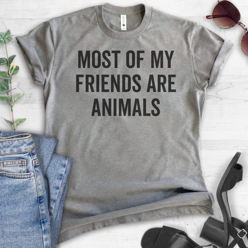 Most Of My Friends Are Animals T-shirt, Ladies Unisex Crewneck, Animal Lover, Dog Shirt, Cat Shirt, Vegan shirt, Short & Long Sleeve T-shirt zdjęcie 3