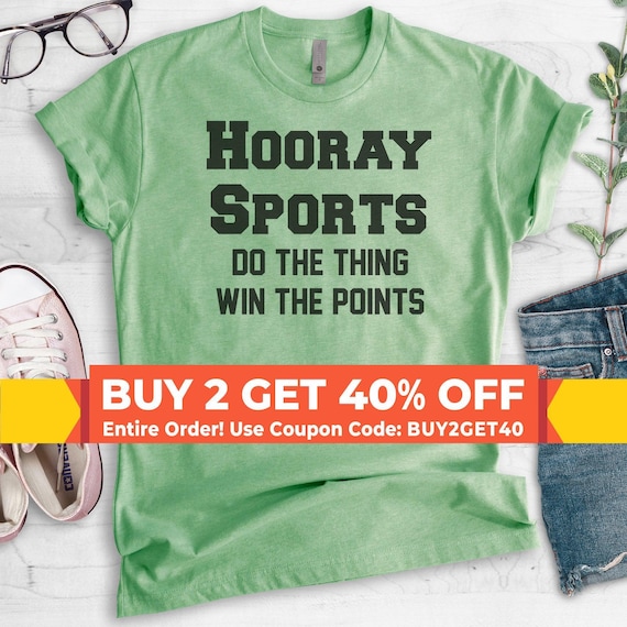Hooray Sports Do The Thing Win The Points T-shirt, Ladies Unisex Crewneck Shirt, Funny Sports Shirt, Short & Long Sleeve T-shirt