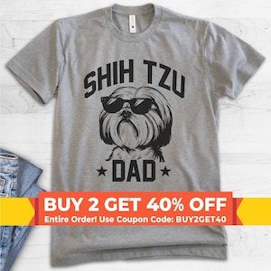Shih Tzu Dad, Unisex Men&#39;s Shirt, Shih Tzu Owner, Funny Dog Dad Gift