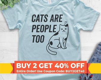 Youth Cats Are People Too Shirt, Youth Kids Girl Boy T-Shirt, Cat T-shirt, Kitten Shirt, Cat Lover Shirt