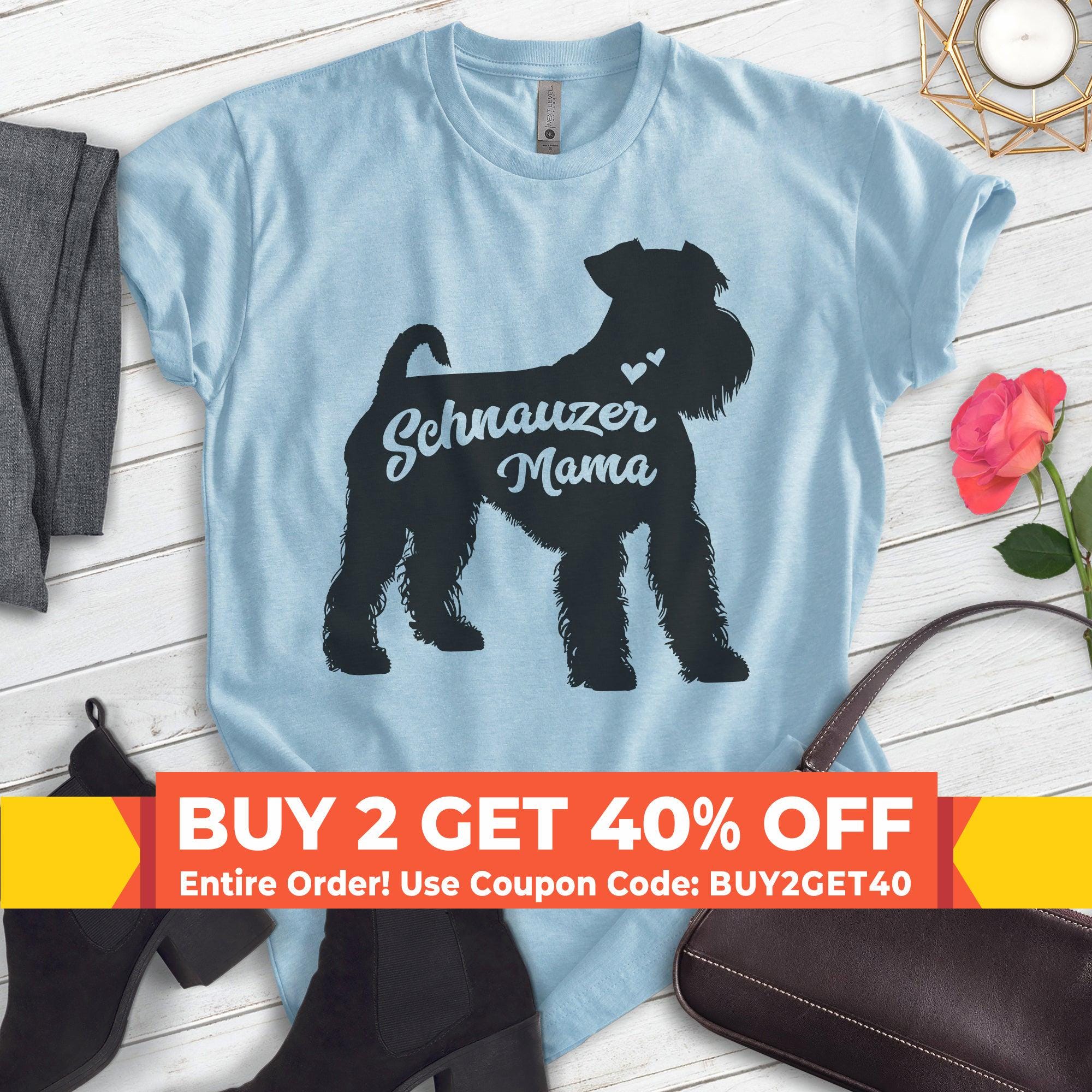 Schnauzer Mama, Unisex Women's Shirt, Mini Schnauzer, Schnauzer Owner, Funny Dog Mama Gift