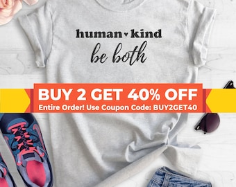 Human Kind Be Both シャツ、ユニセックス シャツ、Human Kind シャツ、Humankind シャツ、Positive Vibes シャツ、Be Kind シャツ、Kindness シャツ、Teacher T シャツ