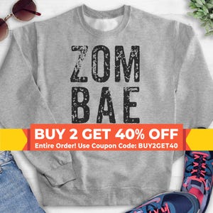 Zombae Sweatshirt, Hoodie, Long Sleeve Shirt, Unisex Sizing, Halloween Sweatshirt, Zombie Sweatshirt, Zombie Hoodie