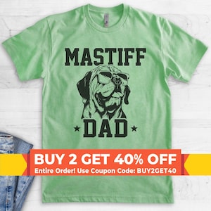 Mastiff Dad, Unisex Men&#39;s Shirt, English Mastiff, Mastiff Owner, Funny Dog Dad Gift
