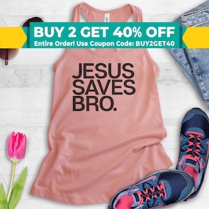 Jesus Saves Bro Tank Top, Ladies Racerback, Jesus Saves Tank, Christian Tank, Christianity Shirt image 1
