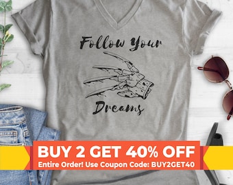 Follow Your Dreams V-Neck T-shirt, Unisex Women's Men's, Funny Halloween T-shirt, Horror Movie Graphic Tee