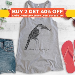 Tanktop Toucan Play At That Game, racerback dames, toucan-tanktop, shirt met schattige dieren, tanktop met dieren woordspeling, shirt vogelliefhebber, shirt vogelliefhebber afbeelding 1