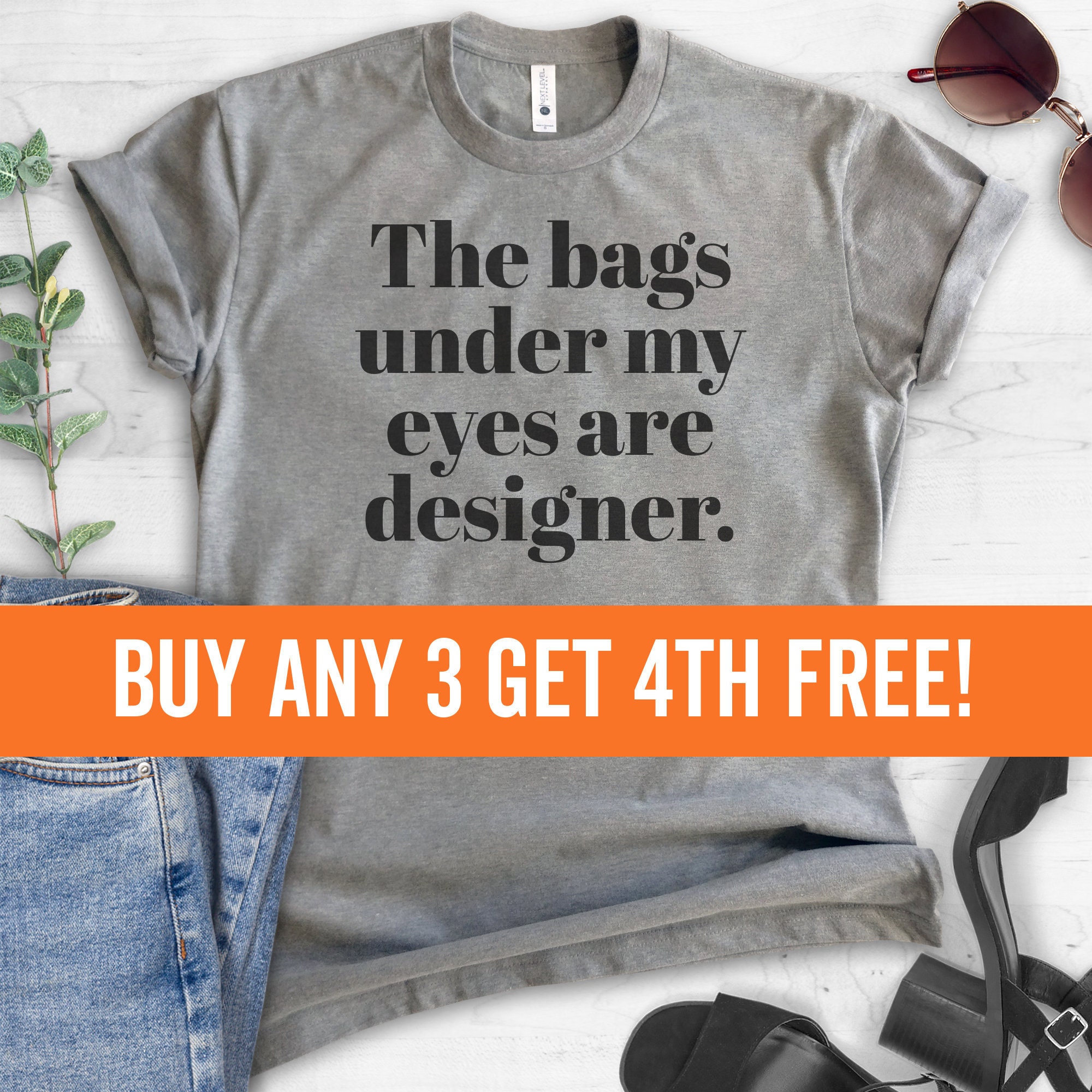 Bags Under My Eyes Designer Funny Fashion Quote Tote Bag by EnvyArt