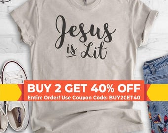 Jesus Is Lit Shirt, Religious Clothing, Faith Shirt, Christian Tee, Funny Jesus Shirt, Bible Shirt, Christian Apparel, Cool Jesus Shirt
