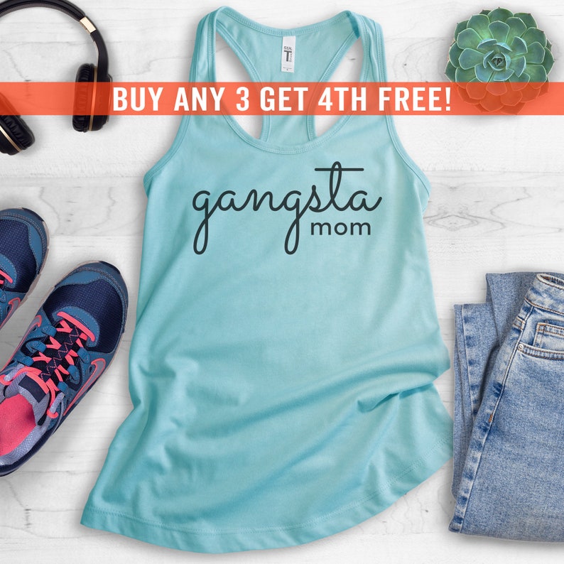 Mom Tank Top Mother/'s Day Gift Racerback Tank Top Funny Mom Tank Top Gangsta Mom Tank Top Gangsta Tank Top Ironic Mom Tank