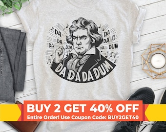 Beethoven T-shirt, Unisex Women's Men's Shirt Da Da Da Dum Ludwig Van Beethoven Composer 5th Symphony