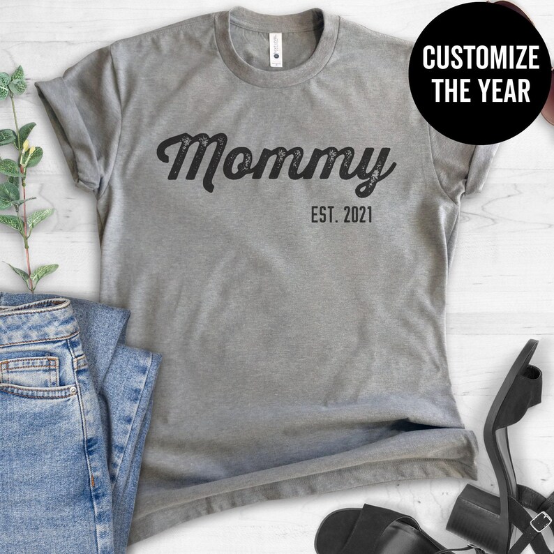 Mommy Est. (Customize Any Year) T-shirt, Ladies Unisex Crewneck T-shirt, Gift For Mom, New Mother Shirt, Short & Long Sleeve T-shirt image 3