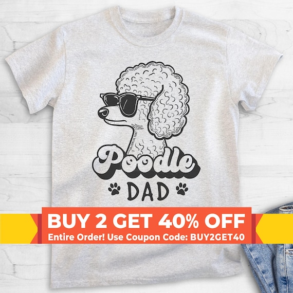 Mens Poodle Dad Shirt - Standard Poodle Dad T-Shirt Mens Poodle Dad Shirt - Standard Poodle Dad T-Shirt