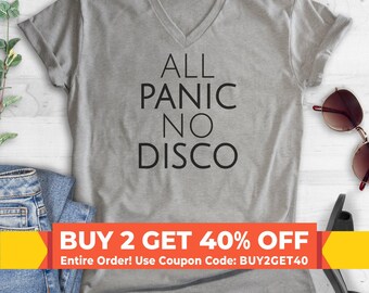 All Panic No Disco V-Neck T-shirt, Unisex Women's Men's Vneck, Anxiety Shirt, Nervous Shirt Introvert Shirt