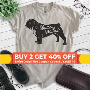English Bullog Mama T-shirt, Unisex Women's Shirt, English Bulldog Owner, Cool Dog Mom Gift