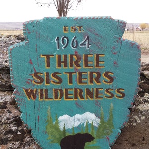 Three Sisters Wilderness Oregon sign Mountains
