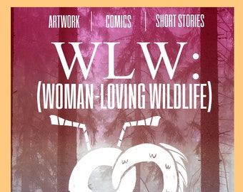 WLW (Woman-Loving Wildlife) Issue #5 - An 80-Page Digital Zine