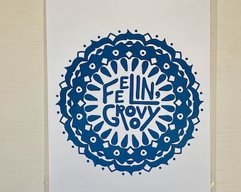 Blue Feelin' Groovy Art Print with Mandala Pattern, 8.5" X 11" Wall Art