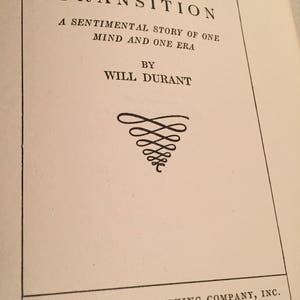 Hey Collectors: Transition A sentimental Story of One Mind and One Era-Will Durant-1927-1st EdItion image 5