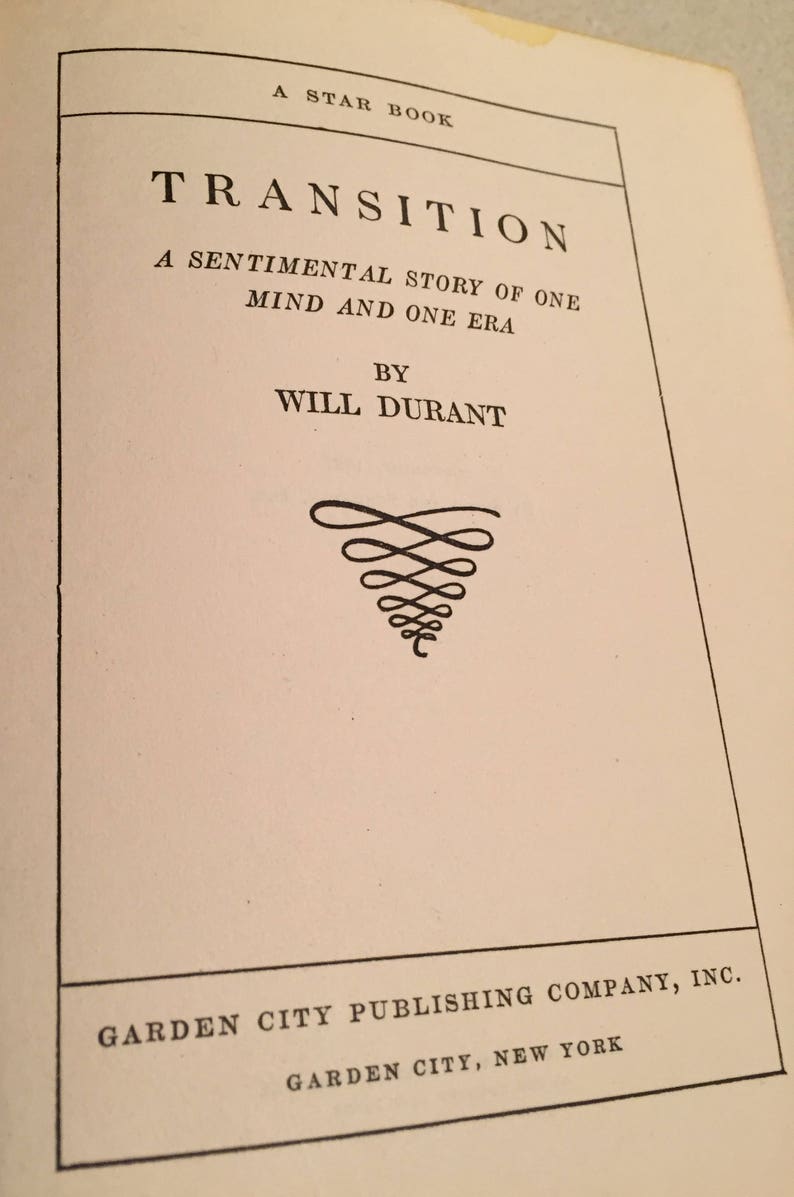 Hey Collectors: Transition A sentimental Story of One Mind and One Era-Will Durant-1927-1st EdItion image 5