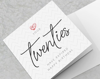 30th Birthday Card - Your Twenties have expired  Happy Birthday - Birthday Cards for 30 year olds Expiry Novelty Quirky Birthday Card
