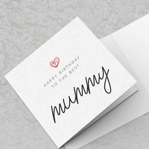 Mummy Birthday Card - Happy Birthday to the best Mummy - Birthday Cards for mummy Birthday Card for new mums parents mothers birthday Card