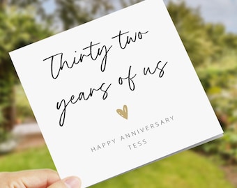 Thirty two years of us Personalised 32nd Anniversary Card, Custom Anniversary Card, Customised Husband Wife Boyfriend Girlfriend, add name