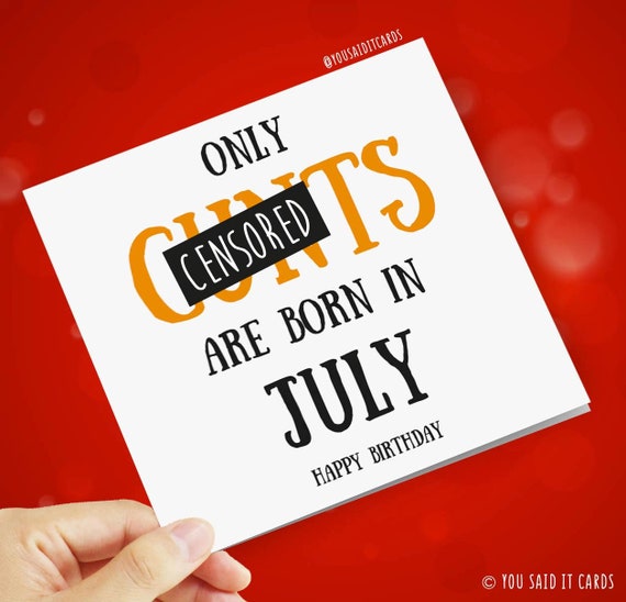 Only Cunts Are Born In February - Happy Birthday - You Said It Cards