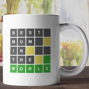 Best Mum in the World Wordle Mug - Mother&#39;s Day Mugs Wordle Gift Witty Joke Mothers Day Novelty Mug Word Game Gifts For Mum Wordle Craze Mug