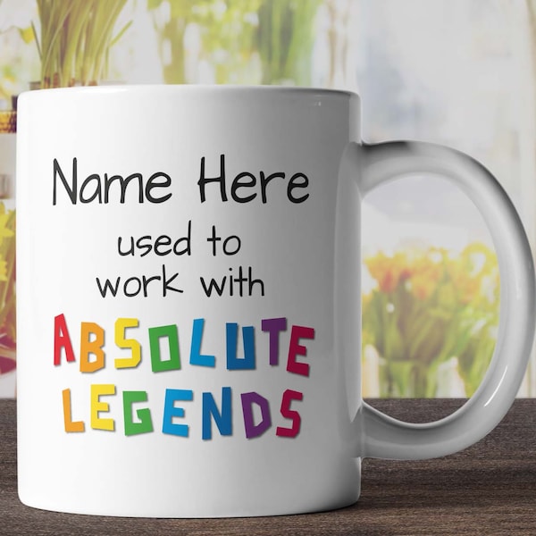 Personalised Used to work with absolute legends Name Leaving Mug Funny Leaving Gift Joke Colleague New Job Leaving Present Work Office Mug