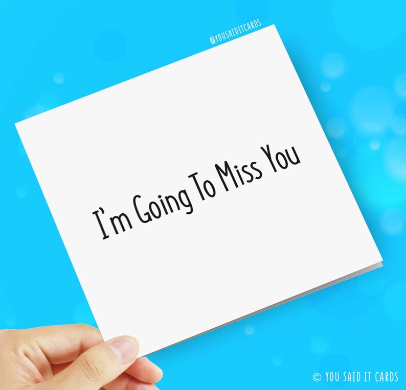 Novelty Joke Comedy Humorous Hilarious Greeting Card Offensive Leaving Cards I M Going To Miss You Funny Rude Good Luck Cards Paper Party Supplies Deshpandefoundationindia Org