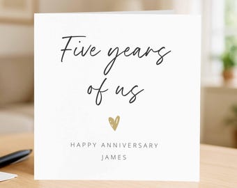 Five years of us Personalised 5th Anniversary Card, Custom Anniversary Card, Customised, Husband Wife Boyfriend Girlfriend, add name card
