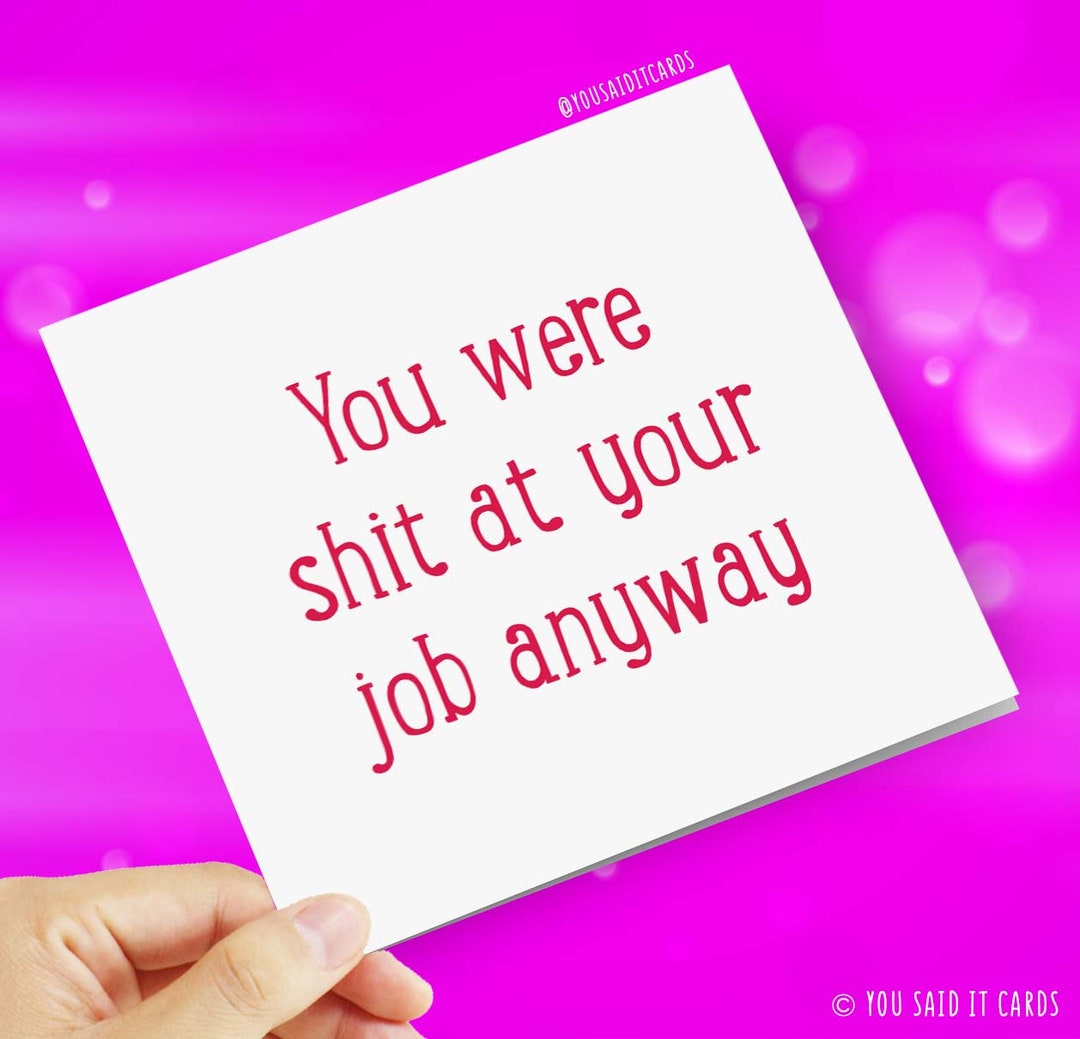 Shit Funny Leaving Card - Rude & Offensive Goodbye Card for Coworker ...