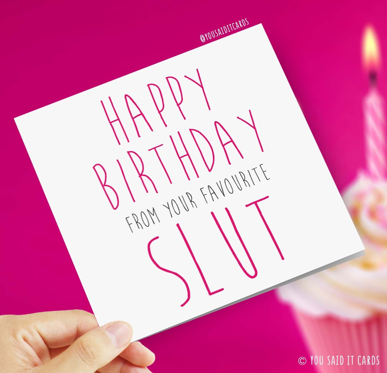 Happy Birthday from your favourite slut - Funny Cards, Rude Cards, Novelty Cards, Offensive Birthday Cards
