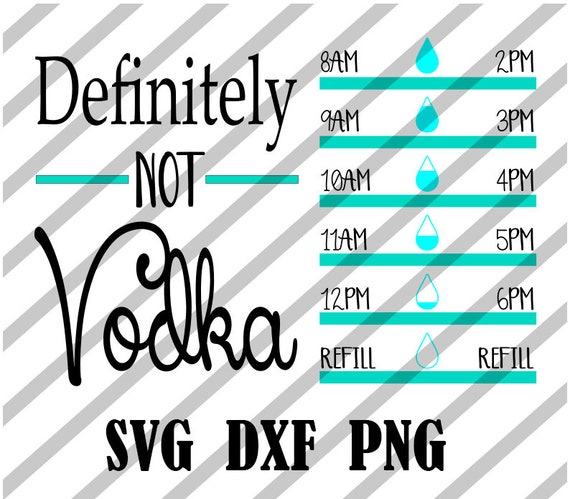 Download Not Vodka Water Tracker Vinyl Decal Svg Etsy