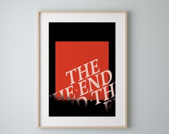 Typography Print, (The End) Type Print, Design Print, Modern Art Print, Contemporary Poster, Color, Wall Art, Minimal Design