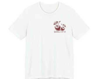 Fruit of the Spirit Red Cherries Double Sided Adult Bella Canvas Unisex T-Shirt * Galatians 5:22-23 (ADST343)