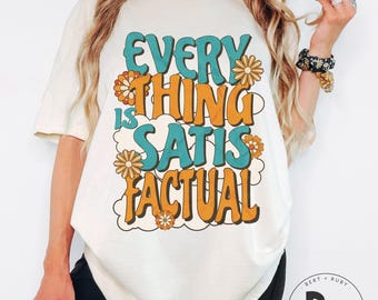 Everything Is Satisfactual Splash Mountain Comfort Colors™ Adult Unisex T-Shirt (ACCT151)