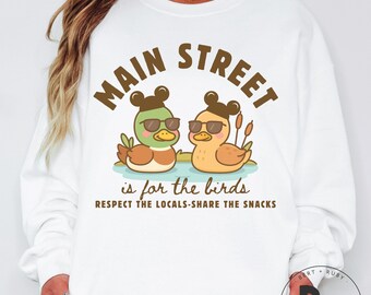 Main Street Is For the Birds Adult Gildan Unisex Crewneck Sweatshirt * Here For the Snacks (AS41)