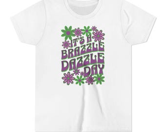 It's a Brazzle Dazzle Day Youth Unisex Short Sleeve Jersey T-Shirt (YT159)