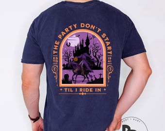 The Party Don't Start Til I Ride In Headless Horseman Double Sided Comfort Colors™ Adult Unisex T-Shirt (ACCDST154) * HM