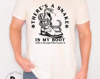 There's a Snake In My Boot, This Is a perfect Time To Panic Adult Bella Canvas Unisex Short Sleeve T-Shirt (AT707)