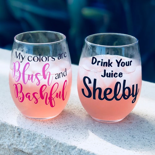 Drink Your Juice Shelby Stemless Wine Glass Steel Magnolias Etsy