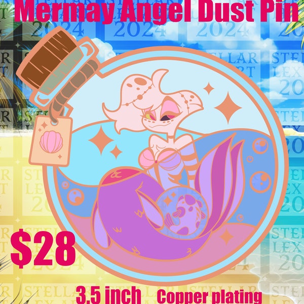Angel Dust Mermay Hard Enamel Pin (PRE-ORDER)